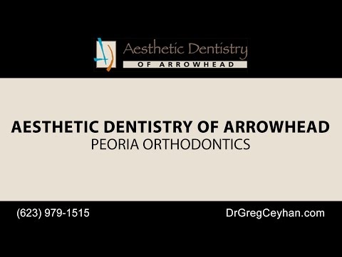 Peoria Orthodontics | Aesthetic Dentistry of Arrowhead