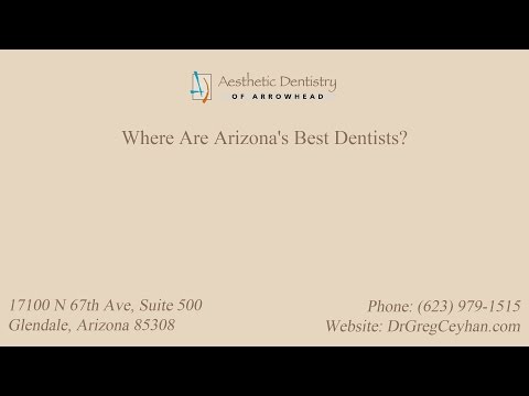 Where Are Arizona&#039;s Best Dentists? | Aesthetic Dentistry of Arrowhead