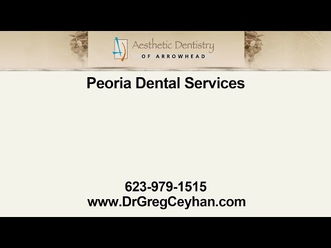 Peoria Dental Services from Aesthetic Dentistry of Arrowhead